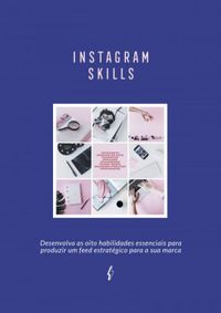 Instagram Skills