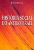 Histria social do antigo Israel