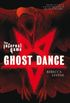 Ghost Dance (The Infernal Game Book 2) (English Edition)