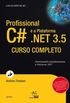Profissional C# e a Plataforma .NET 3.5 - Curso Completo