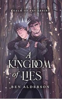 A Kingdom of Lies