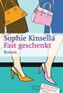 Fast geschenkt: Ein Shopaholic-Roman 2 (German Edition)
