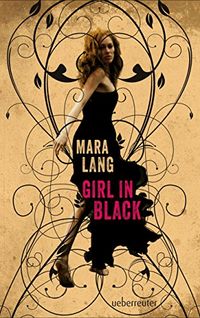 Girl in Black (German Edition)