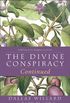 The Divine Conspiracy Continued: Fulfilling God