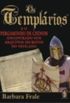 Os Templarios e os pergaminhos de Chinon