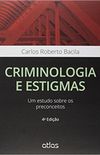 Criminologia e Estigmas