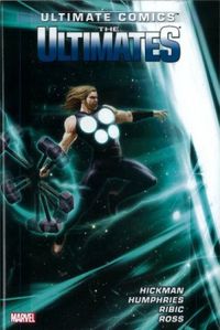Ultimate Comics: The Ultimates - Volume 2