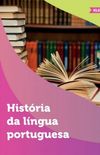 Histria da lngua portuguesa