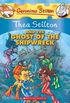Thea Stilton #3: Thea Stilton and the Ghost of the Shipwreck: A Geronimo Stilton Adventure