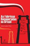 As Fbricas Recuperadas no Brasil