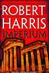 Imperium: A Novel of Ancient Rome (English Edition)