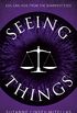 Seeing Things (English Edition)