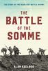 The Battle of the Somme (English Edition)