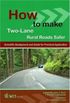 How to make Two-Lane Rural Roads safer