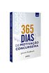 365 Dias De Motivao Concurseira. 2019