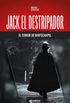 Jack el Destripador, el terror de Whitechapel