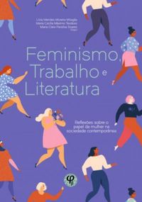 Feminismo, Trabalho e Literatura