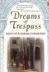 Dreams of Trespass