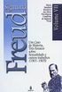 Edio Standard Brasileira das Obras Psicolgicas Completas de Sigmund Freud Volume VII: Um Caso de Histeria, Trs Ensaios sobre a Sexualidade e outros Trabalhos (1901-1905)