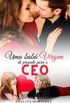 Uma Bab virgem de presente para o CEO + Conto: O primeiro amor dos filhos dos CEOs