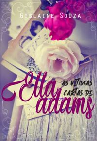 As ltimas Cartas de Ella Adams