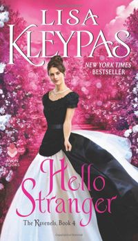 Hello Stranger: The Ravenels, Book 4