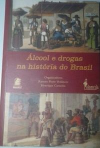 lcool e drogas na histria do Brasil