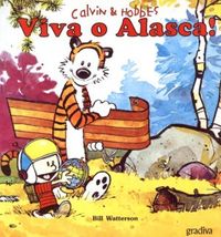 Viva o Alasca - Calvin & Hobbes