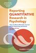 Reporting Quantitative Research in Psychology: How to Meet APA Style Journal Article Reporting Standards, Second Edition, Revised, 2020 Copyright (English Edition)