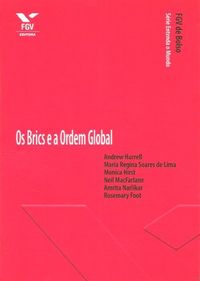 Os Brics e a Ordem Global