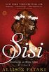 Sisi: Empress on Her Own: A Novel (English Edition)