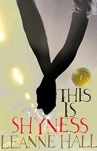 This is Shyness (This Is Shyness Series Book 1) (English Edition)