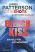 French Kiss (James Patterson Bookshots 10) (German Edition)