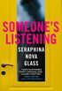 Someones Listening (English Edition)