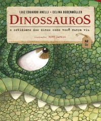 Dinossauros - O cotidiano dos Dinos como voc nunca viu