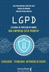 LGPD - Lei Geral de Proteo de Dados: sua empresa est preparada?