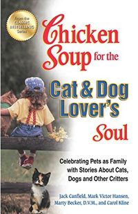Chicken Soup for the Cat & Dog Lover