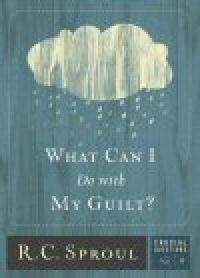 What Can I Do with My Guilt?