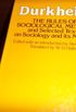 Rules of Sociological Method: And Selected Texts on Sociology and Its Method