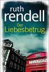 Der Liebesbetrug: Roman (German Edition)
