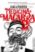 Medicina Macabra 2