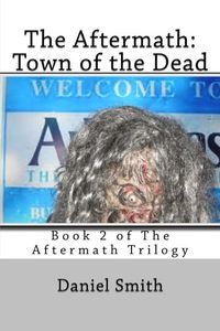 The Aftermath: Town of the Dead
