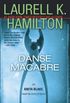 Danse Macabre: An Anita Blake, Vampire Hunter Novel (English Edition)