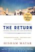 The Return (Pulitzer Prize Winner): Fathers, Sons and the Land in Between (English Edition)