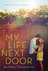 My Life Next Door (English Edition)