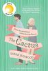 The Cactus: A Novel (English Edition)