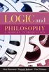 Logic and Philosophy: A Modern Introduction 