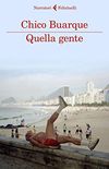 Quella gente (Italian Edition)