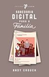 Sabedoria digital para a família