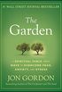 The Garden: A Spiritual Fable About Ways to Overcome Fear, Anxiety, and Stress (English Edition)